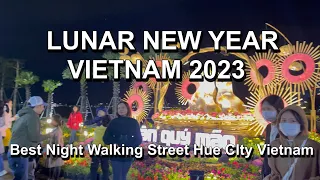 Vietnamese Lunar New Year 2023 🇻🇳 Walking Tour 2023 - Hue City Tour Night View