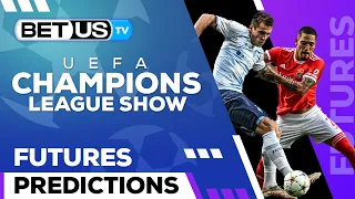 UEFA Champions League 2022/23 Season Futures | Soccer Predictions & Free Tips