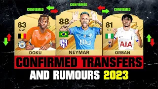 FIFA 24 | NEW CONFIRMED TRANSFERS & RUMOURS! ✅😱 ft. Doku, Neymar, Orban…