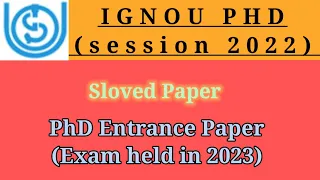 IGNOU PHD ENTRANCE PAPER 2022🔥| Solved Question Paper | Paper Pattern 😲