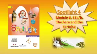 #SPOTLIGHT 4. Module 6. The Hare and the Tortoise. PAST SIMPLE/Regular verbs.