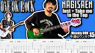 ONE OK ROCK - Nagisaen Inst + Take Me to the Top Live ver. Guitar Cover ギター弾いてみた Tabs