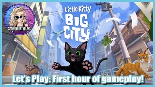 Let's Play: Little Kitty Big City 1st hour of gameplay! #cozygaming #littlekitty