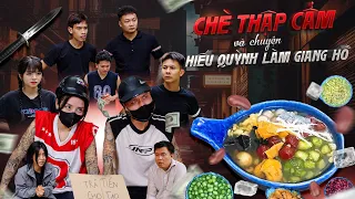 CHÈ THẬP CẨM VÀ CHUYỆN HIẾU QUỲNH LÀM GIANG HỒ | Hai Anh Em Phần 738 | Phim Hài Hước Gãy Media