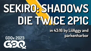 Sekiro: Shadows Die Twice 2p1c by LilAggy and parkenharbor in 43:16 - Games Done Quick Express 2023