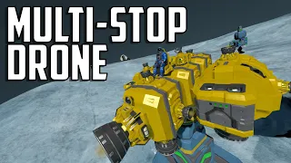 Space Engineers - S1E53 'Multiple Stop Cargo Drone'