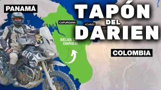 Asi CRUZO el TAPÓN del DARIEN de COLOMBIA a PANAMÁ 🇵🇦 / Cap 115 / USHUAIA a ALASKA en MOTO