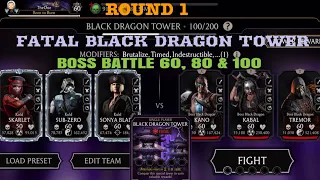 Round 1| Fatal Black Dragon Tower Boss Battle 60, 80 & 100+Rewards| With Various Team