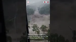 Typhoon Doksuri Triggers Massive Landslide, Severe Flooding in Fujian#shorts