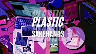 💳💸 sakehands - PLASTIC ft. Good Intent 中英文歌詞 Lyrics