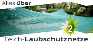 Teichschutznetz & Laubschutznetz, alles was du wissen mußt