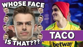TACO Plays Whose Face is That?