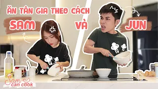 Sam nói mời Jun ăn tân gia nhưng đồ ăn ở đâu thì Sam không nói | Sam Chia Sẻ