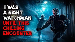 "I Was A Night Watchman Until This Chilling Encounter" | Creepypasta