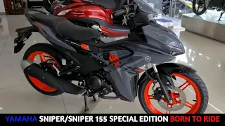 Yamaha SNIPER / EXCITER 155 Special Edition "Born to Ride" Walkaround