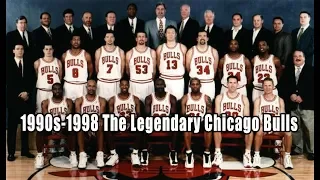 1990s-1998 The Legendary Chicago Bulls Dynasty