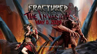Fractured Online | The Invasion | Overview