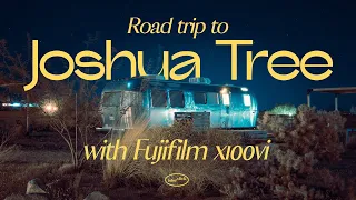 Road trip to Joshua Tree with Fuji X100VI