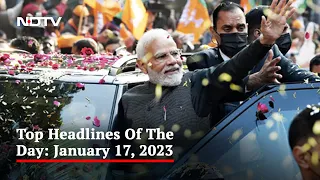 Top Headlines Of The Day: January 17, 2023