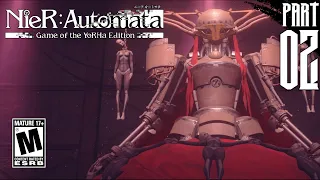 【NieR:Automata Game of the YoRHa Edition】 Route B Gameplay Walkthrough part 2 [PC - HD]