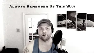 Lady Gaga - Always Remember Us This Way | Cover