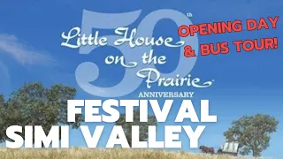 OPENING DAY & BUS TOUR | Simi Valley Little House on the Prairie 50th Anniversary Festival