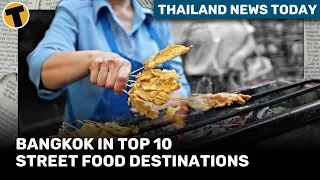 Thailand News Today | Bangkok street food destination ranked one of coolest streets in the world