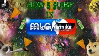 How 2 Surf [CS:GO]
