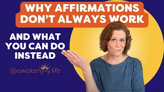 Why Affirmations Don't Always Work (And What You Can Do Instead)