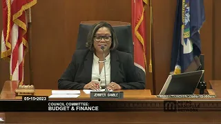 05/15/23 Council Committees: Budget & Finance