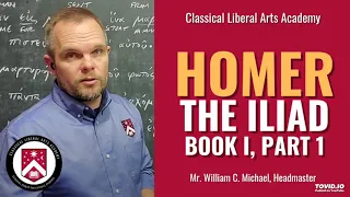 Homer, The Iliad.  Book I, Part1