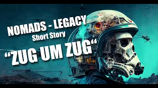 NOMADS LEGACY - Short Story: Zug um Zug (Hörbuch komplett)