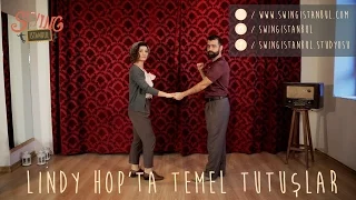 Derslere Merhaba & Lindy Hop'ta Temel Tutuşlar