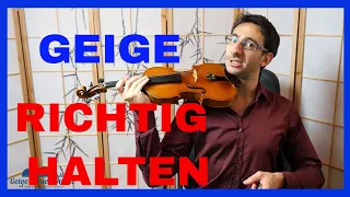 [Geige lernen #9] Wie du deine Geige halten musst um einen schönen Klang zu bekommen