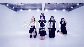 DREAMCATCHER l SCREAM l DANCECOVER l GIRLS VER.