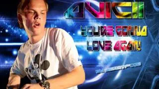 AVICII - You're Gonna Love Again [HQ] [New 2012]