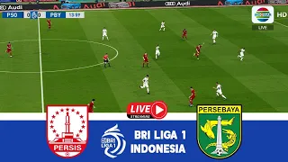 🔴PERSIS SOLO vs PERSEBAYA LIVE HARI INI | BRI LIGA 1 INDONESIA 23/24 PEKAN 1 ⚽ FOOTBALL GAMEPLAY HD