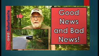 Good News and Bad News!