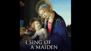 'I Sing of a Maiden' by Lennox Berkeley