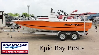 New Epic 22SC Bay Boats at Ron Hoover RV & Marine in Houston Texas. 281-829-1560