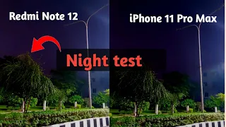 Redmi Note 12 Camera test vs iPhone 11 Pro Max Camera Test