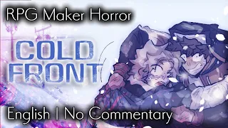 Cold Front | RPG Maker Horror | No Commentary