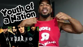 P.O.D. - YOUTH OF A NATION - REACTION!