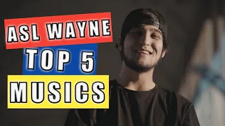 ASL WAYNE TOP 5 MUZIKASI (TREND MUZIK 2023)