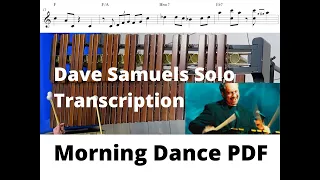 Morning Dance (Spyro Gyra): Dave Samuels Marimba Solo Transcription