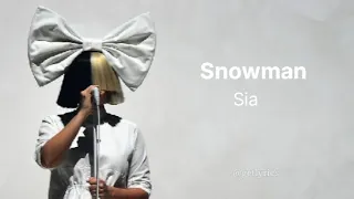 Snowman by Sia