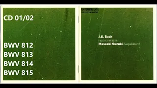 J.S. Bach - French Suites - M. Suzuki (CD 01/02)
