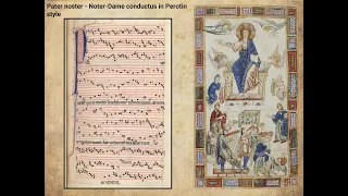 Pater noster - Noter-Dame conductus in the Perotin style
