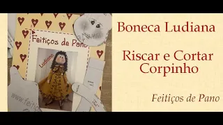 BONECA LUDIANA - Programa Feitiços com Mara Couto - 27/05/2021