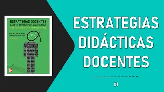 Estrategias Didácticas para Docentes (Generar Aprendizajes Significativos) | #1 | Pedagogía MX